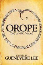 Orope -The White Snake