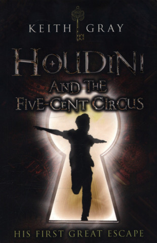 Houdini and the Five-Cent Circus