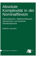 Absolute Komplexitat in der Nominalflexion