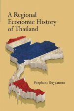 Regional Economic History of Thailand