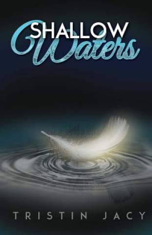Shallow Waters