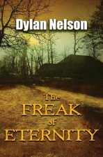 The Freak of Eternity