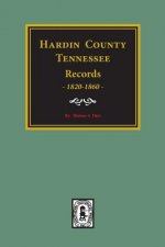 Hardin County, Tennessee Records, 1820-1860.