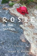 Rosie: in the garden