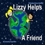 Lizzy Helps A Friend