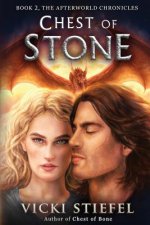 Chest of Stone: Book 2, The Afterworld Chronicles