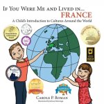If you were me and lived in... France