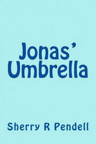 Jonas' Umbrella