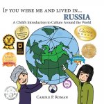 If you were me and lived in... Russia