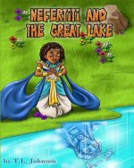 Nefertiti & The Great Lake