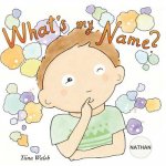 What's my name? NATHAN