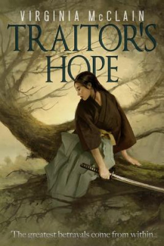 Traitor's Hope