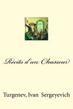 Récits d'un Chasseur