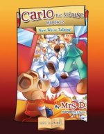 Carlo the Mouse, Book 2