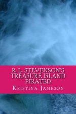 Robert Louis Stevenson's Treasure Island Pirated