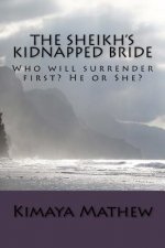 The Sheikh's Kidnapped Bride