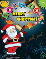 Dot to Dots Book for Kids Merry Christmas Ages 3+: Activity Connect the dots, Coloring Book for Kids Ages 2-4 3-5
