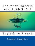 The Inner Chapters of CHUANG TZU: English to French