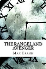 The Rangeland Avenger