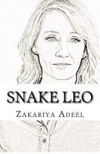 Snake Leo: The Combined Astrology Series