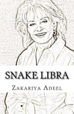 Snake Libra: The Combined Astrology Series
