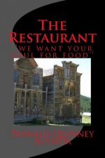 The Restaurant: Let us Serve you