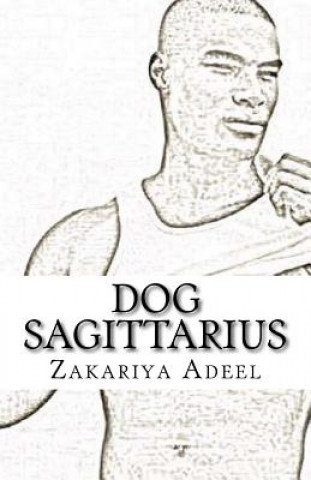 Dog Sagittarius: The Combined Astrology Series