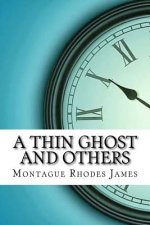 A Thin Ghost and Others
