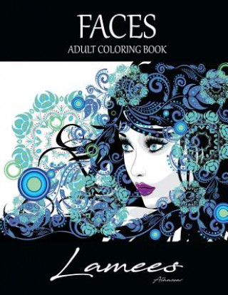 Faces Adult Coloring Book: Adult Coloring Book