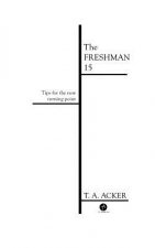 The Freshman 15: Tips for the New Turning Point