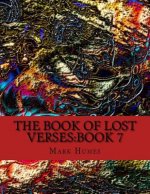 The Book Of Lost Verses: Book 7