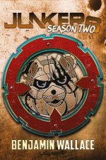 Junkers Season Two