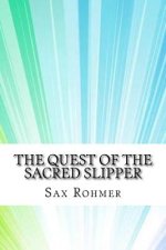 The Quest of the Sacred Slipper
