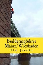 Builderingfuhrer Mainz/Wiesbaden