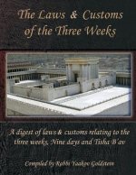 The Laws & Customs of the Three Weeks