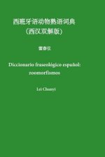 Diccionario Fraseológico Espa?ol: Zoomorfismos