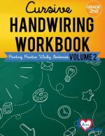 Cursive Handwriting Workbook: 2nd grade: Printing Practice Wacky Sentences: ( Volume 2)