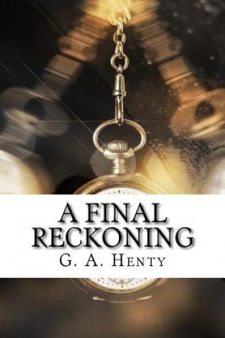 A Final Reckoning