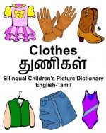 English-Tamil Clothes Bilingual Children's Picture Dictionary