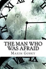 The Man Who Was Afraid