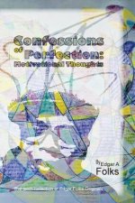 Confessions of Perfection 