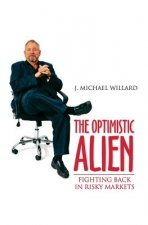 The Optimistic Alien: Fighting Back At Risky Markets