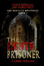 The Eighth Prisoner: A Crime Thriller