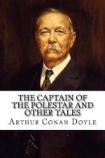 The Captain of the Polestar, and Other Tales