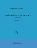 Telemann Twelve Fantasias for flute solo without bass (MDB Urtext)