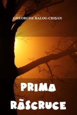 Prima Rascruce