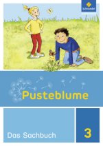 Pusteblume. Sachunterricht - Ausgabe 2017 für Niedersachsen, Hessen, Rheinland-Pfalz, Saarland und Schleswig-Holstein