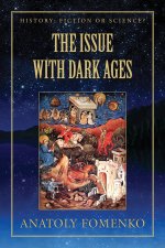The Issue with the Dark Ages