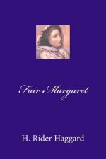 Fair Margaret