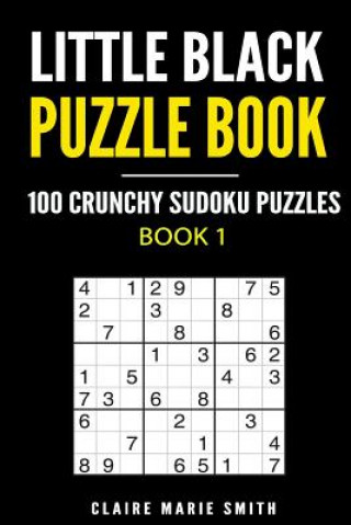 Little Black Puzzle Book: 100 Crunchy Sudoku Puzzles